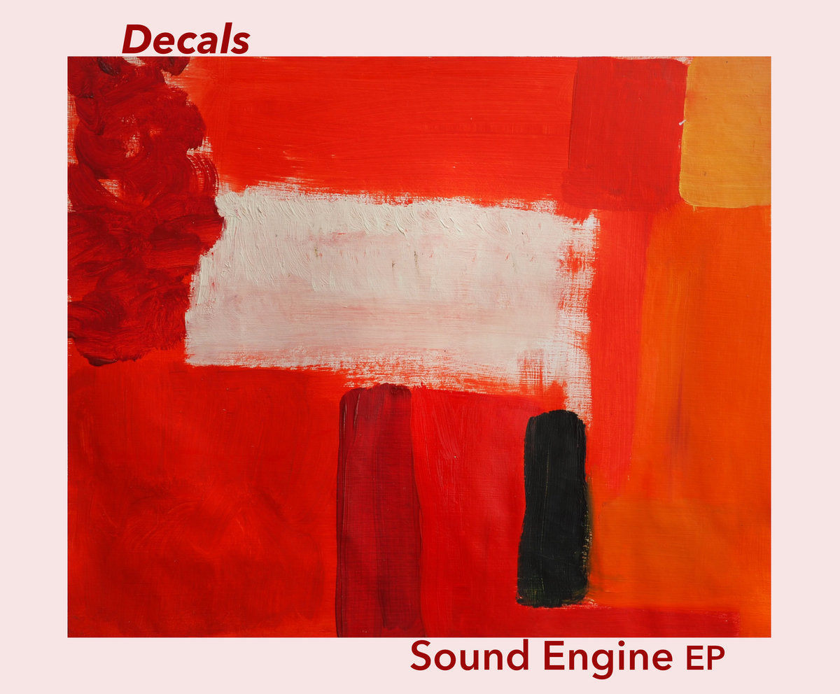 Decals- Sound Engine EP