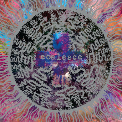 Coalesce- There Is Nothing New Under The Sun +