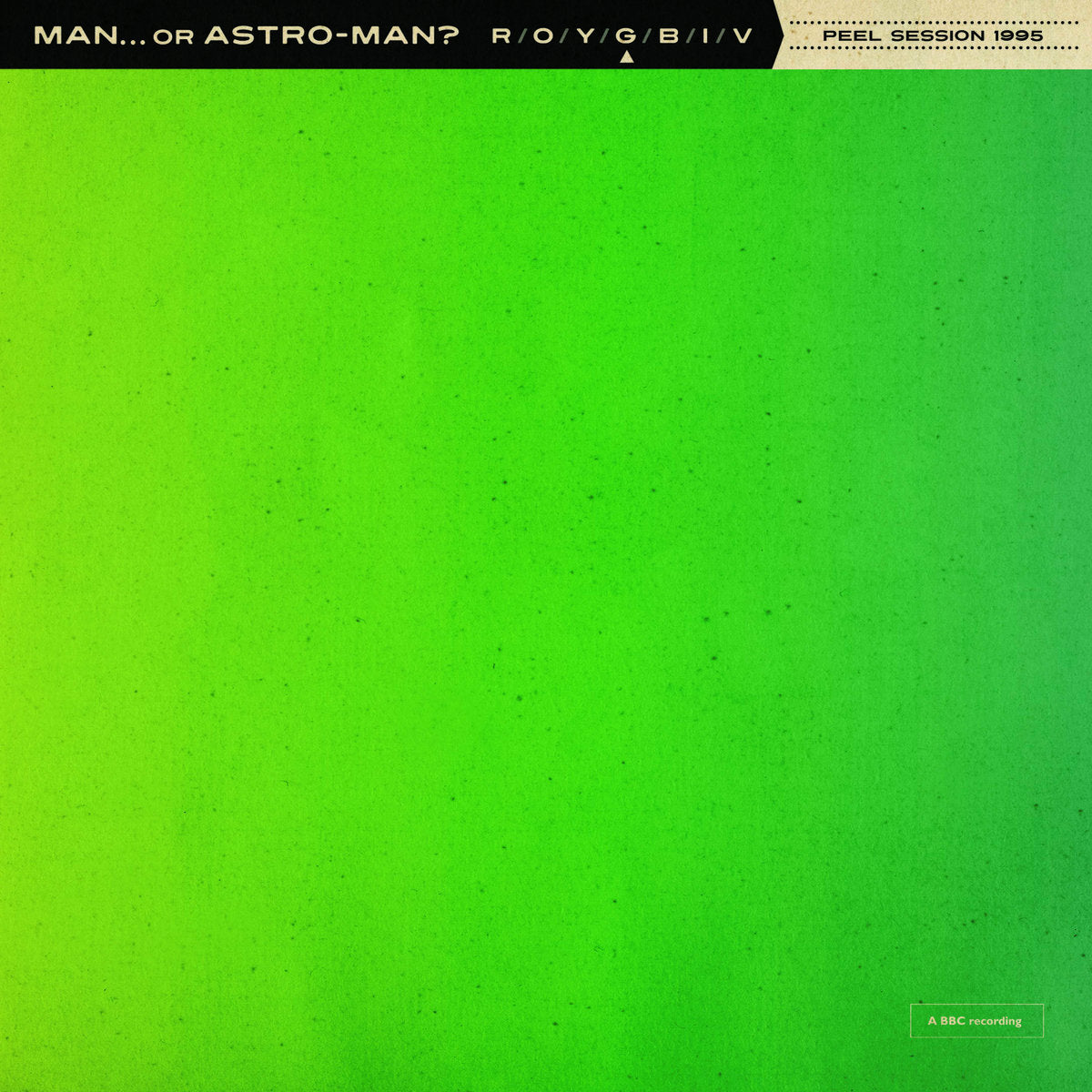 Man Or Astro-Man?- Peel Session 1995