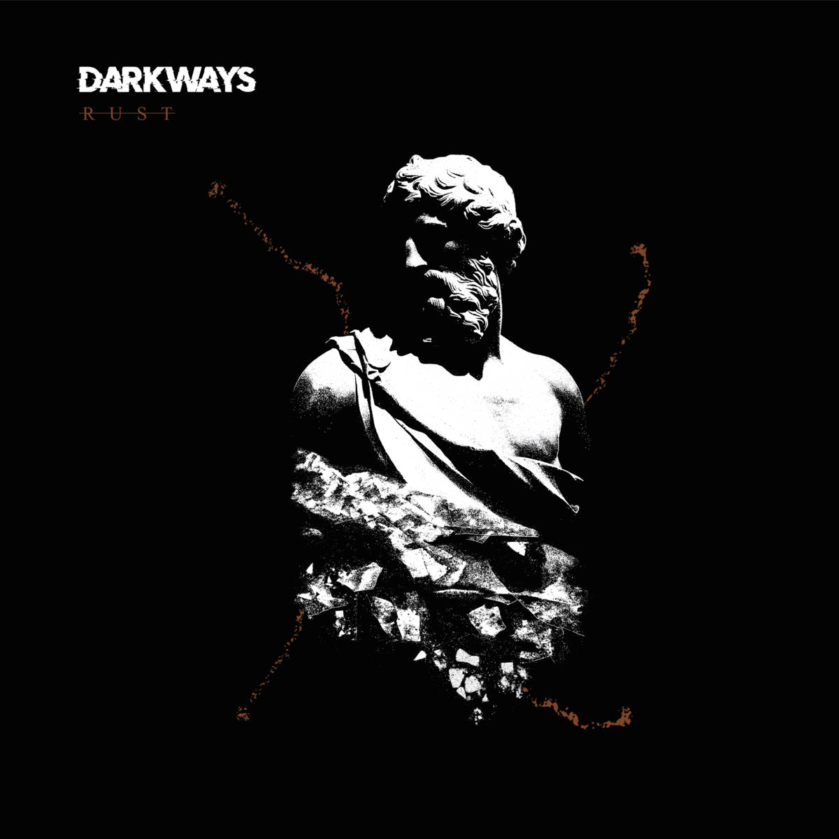 Darkways- Rust