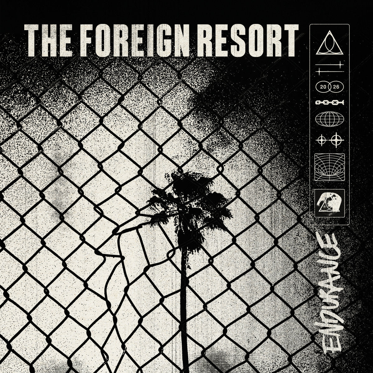 The Foreign Resort- Endurance