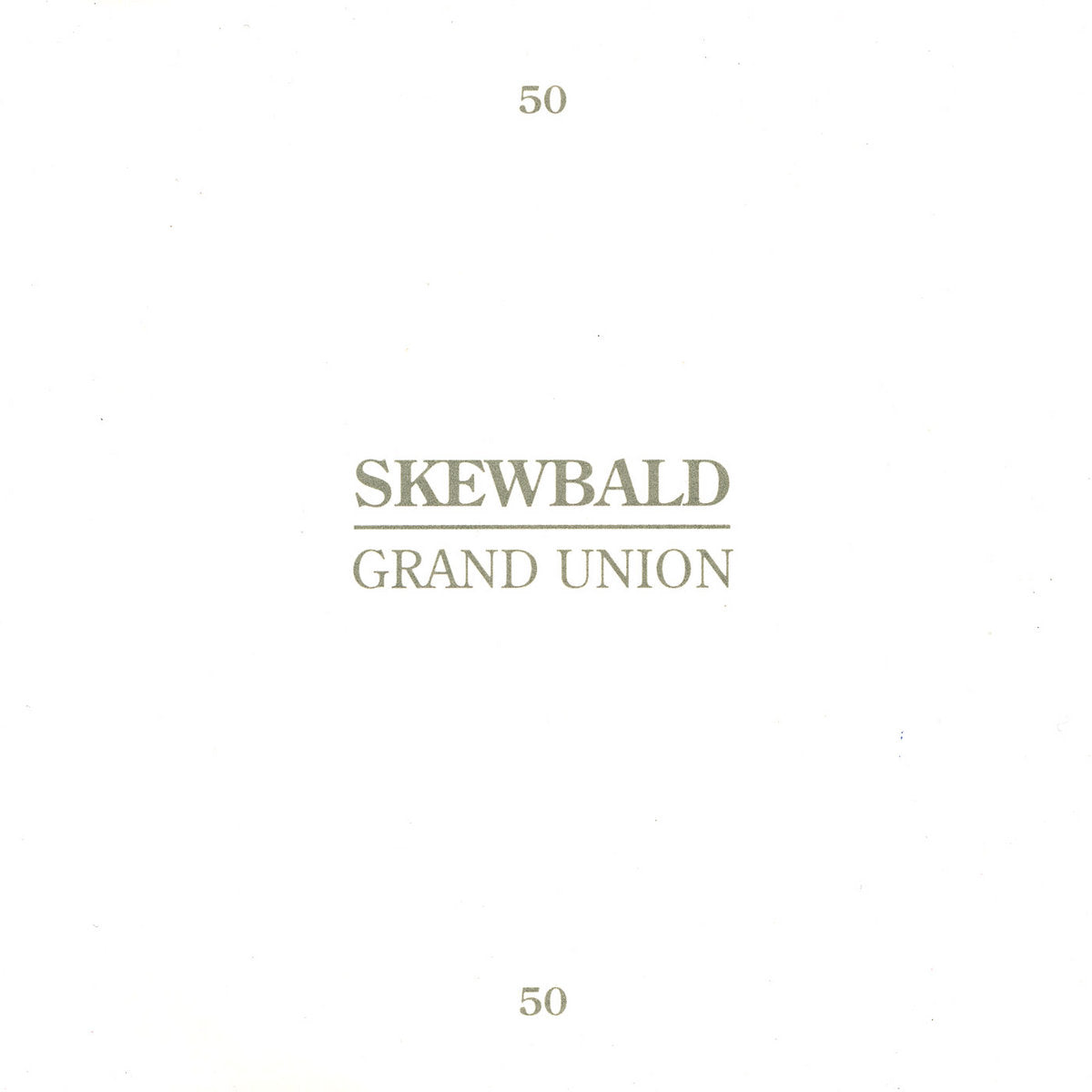 Skewbald / Grand Union- 2 Songs