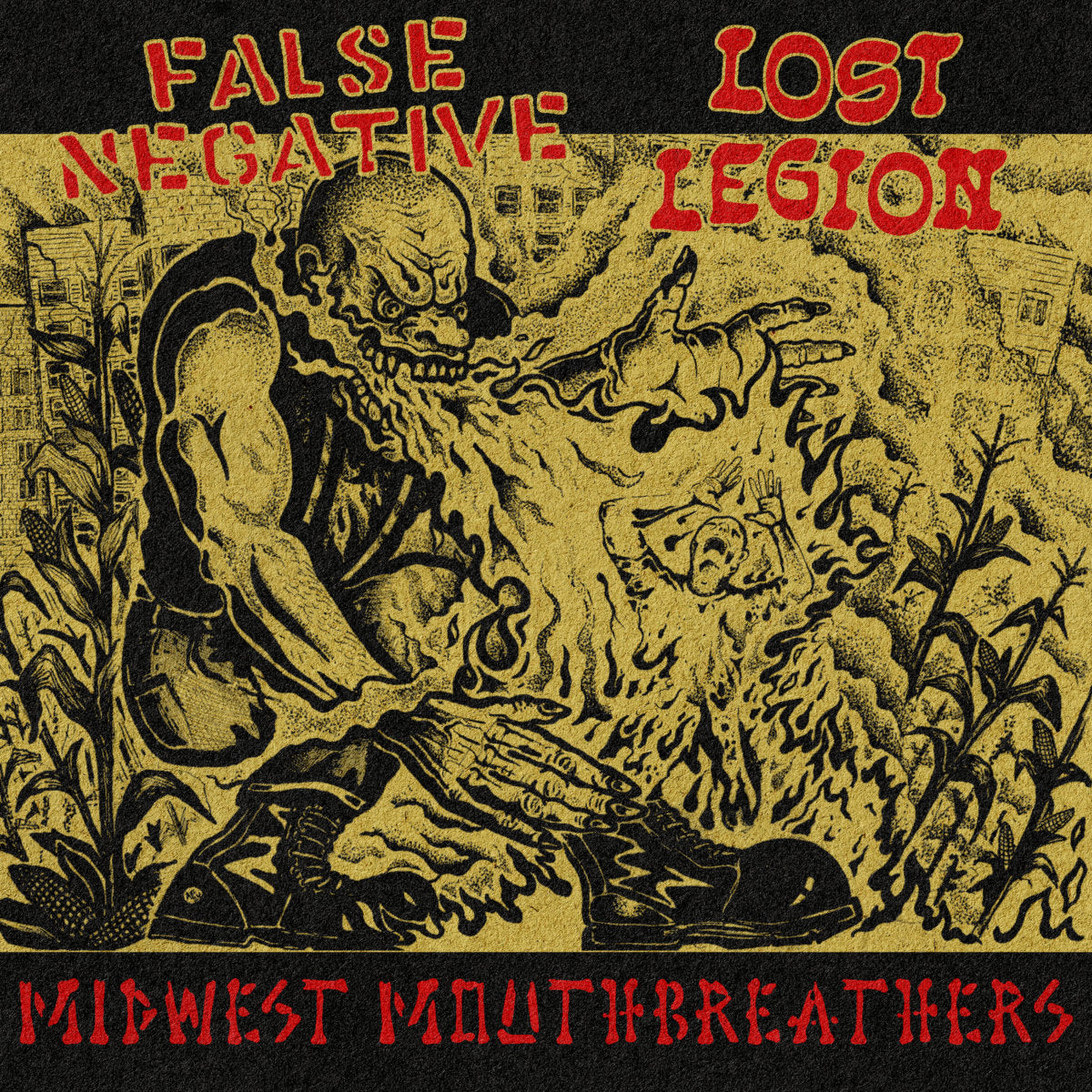 False Negative / Lost Legion- Midwest Mouthbreathers