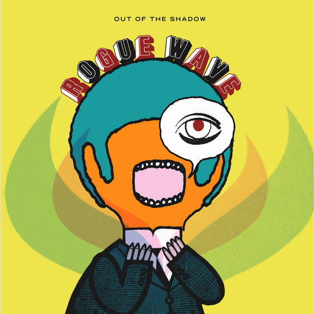 Rogue Wave - Out Of The Shadow