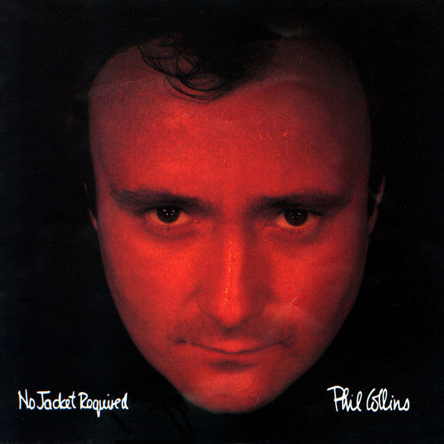 Phil Collins- No Jacket Required