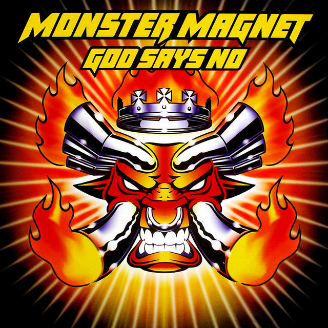 Monster Magnet- God Says No