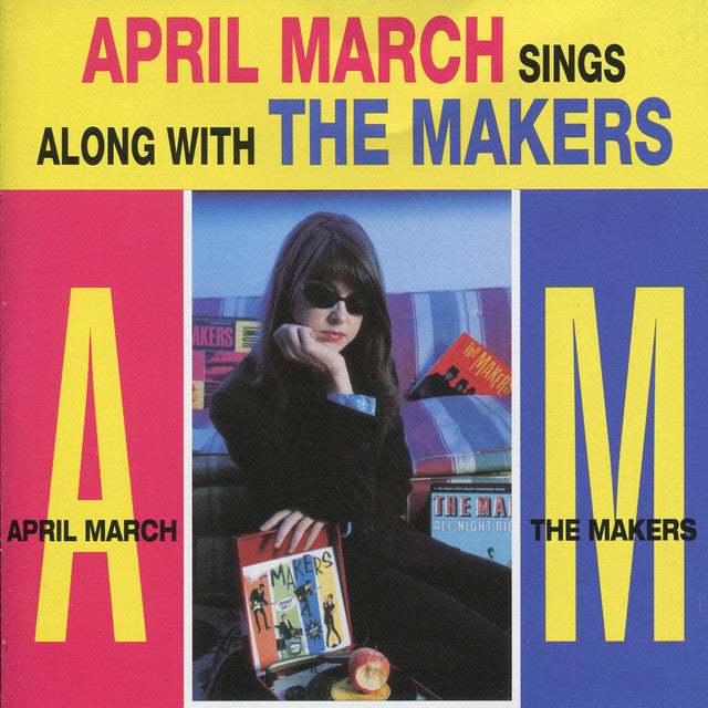 April March & The Makers- April March Sings Along With The Makers