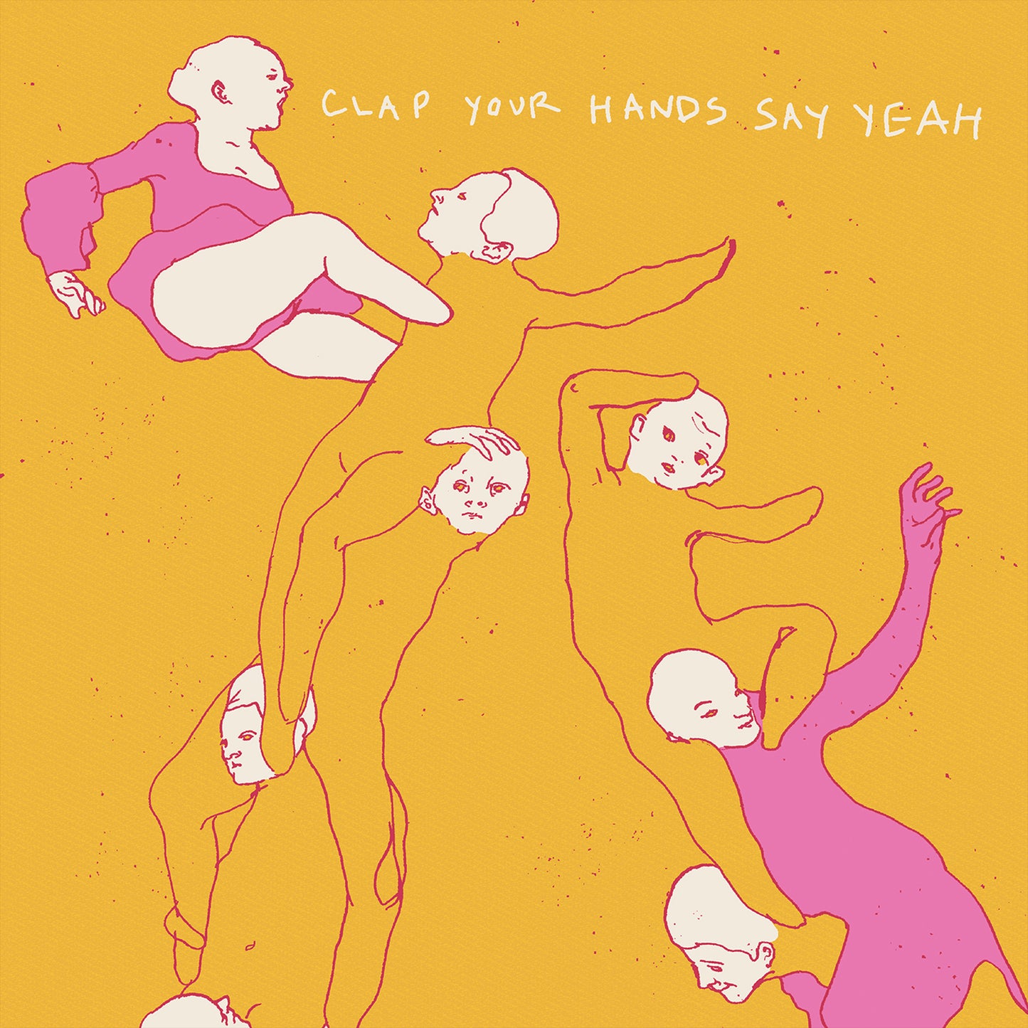 Clap Your Hands Say Yeah - Clap Your Hands Say Yeah (20th Anniversary Edition)