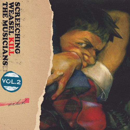Screeching Weasel- Kill The Musicians Vol. 2 – Waiting Room Records