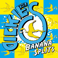 The Dickies- Banana Splits