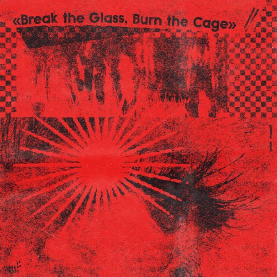 V/A- Break The Glass, Burn The Cage