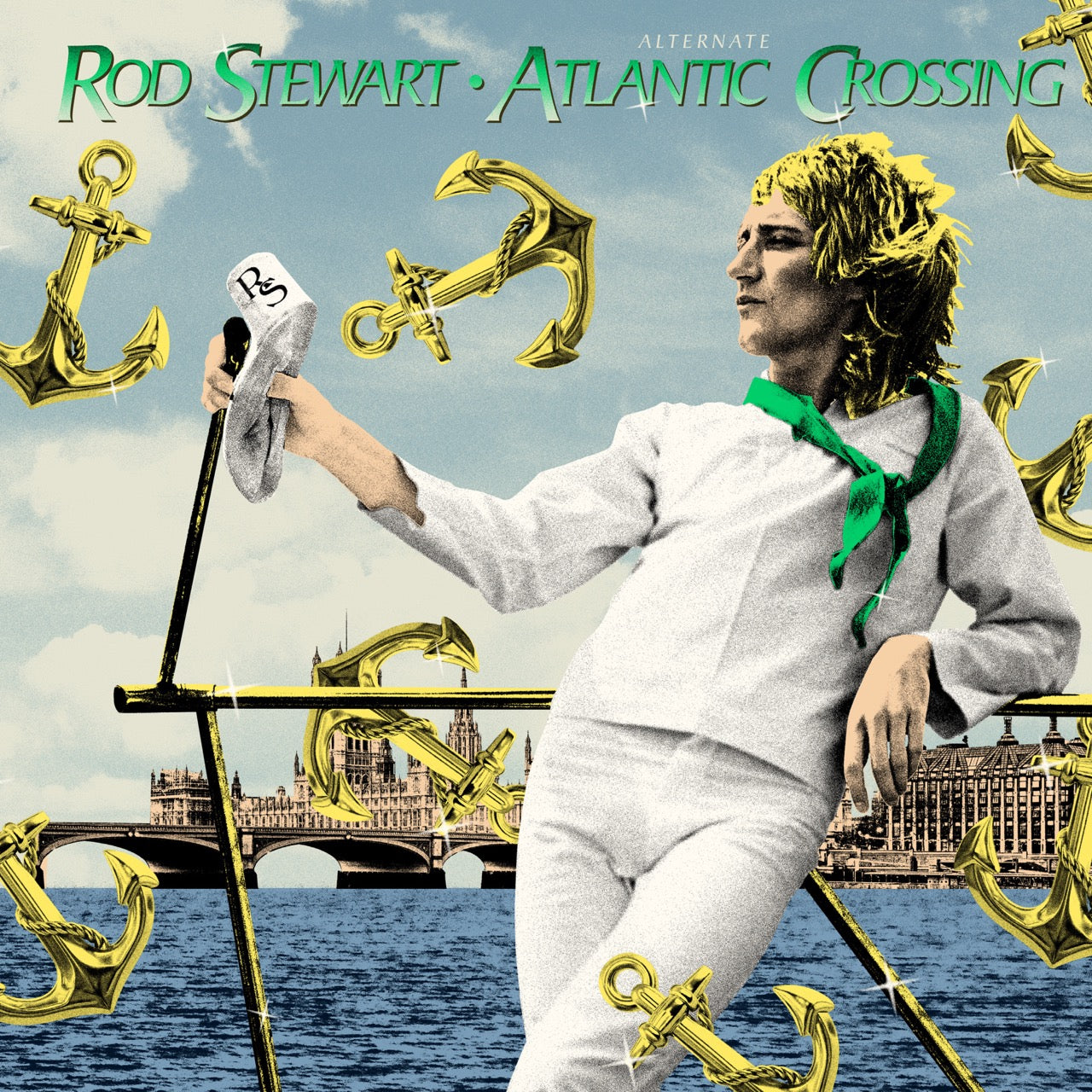 Rod Stewart- Alternate Atlantic Crossing