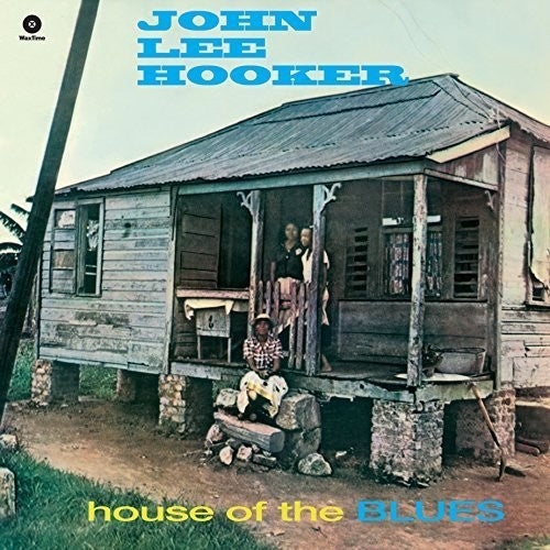 John Lee Hooker- House of the Blues