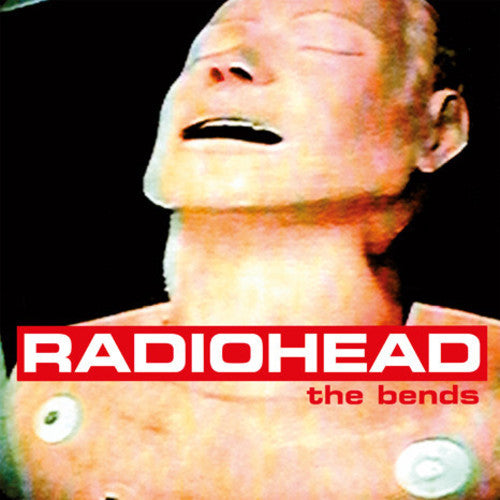 Radiohead- The Bends