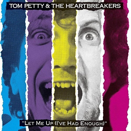 Tom Petty & The Heartbreakers- Let Me Up (I've Had Enough)