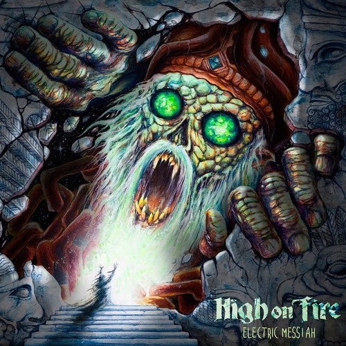 High on Fire- Electric Messiah