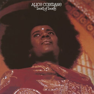 Alice Coltrane- Lord Of Lords (Remastered)