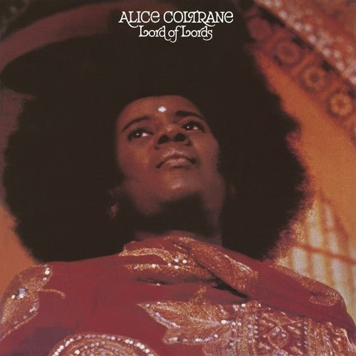 Alice Coltrane- Lord Of Lords (Remastered)