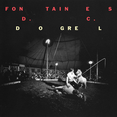 Fontaines D.C.- Dogrel