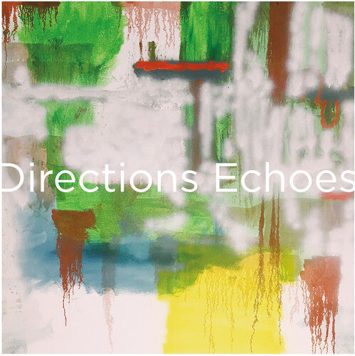 Directions- Echoes (Anniversary Edition)