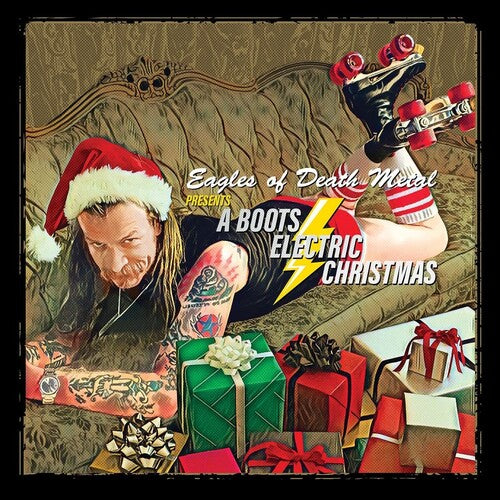 Eagles Of Death Metal- EDOM Presents: A Boots Electric Christmas