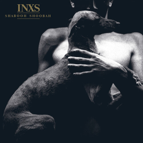 INXS- Shabooh Shoobah