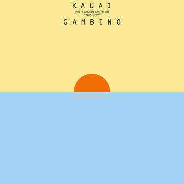 Childish Gambino- Kauai