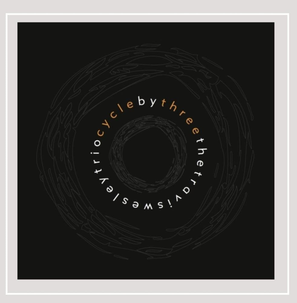 Travis Wesley Trio- Cycle By Three