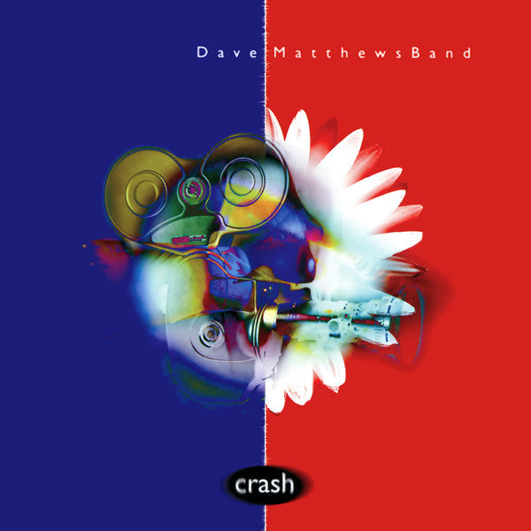Dave Matthews Band- Crash (20th Anniversary Edition)