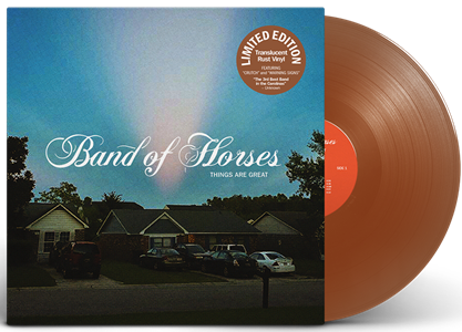 Band Of Horses- Things Are Great