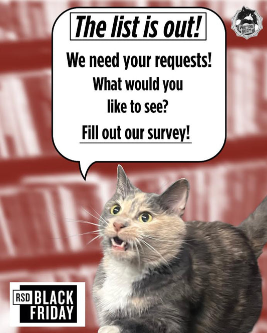 Fill out our RSD Black Friday Titles Survey!
