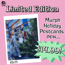 Load image into Gallery viewer, Limited Edition Holiday Murph Postcard