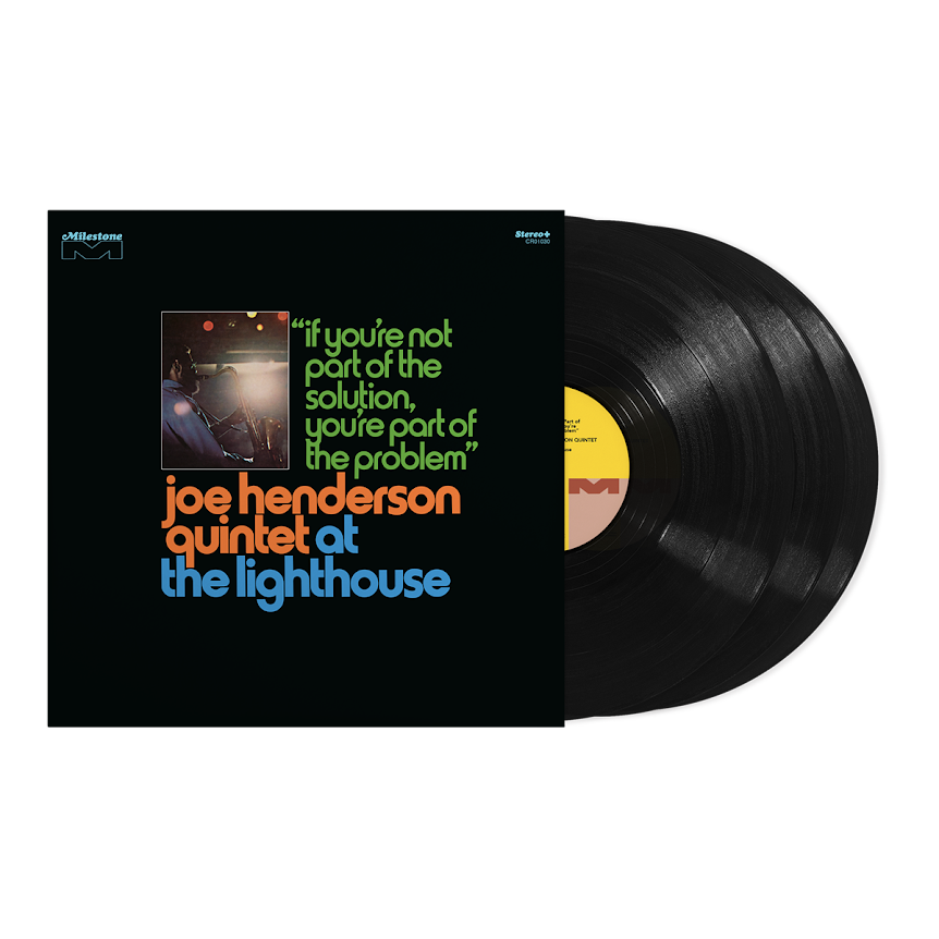 Joe Henderson- At The Lighthouse: If You're Not Part Of The Solution, You're Part Of The Problem (Deluxe Edition) PREORDER OUT 11/20