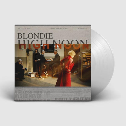 Blondie- High Noon PREORDER OUT 2/26