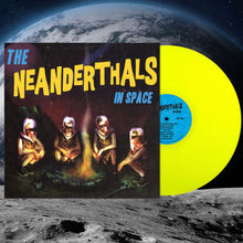 Load image into Gallery viewer, The Neanderthals- The Neanderthals In Space