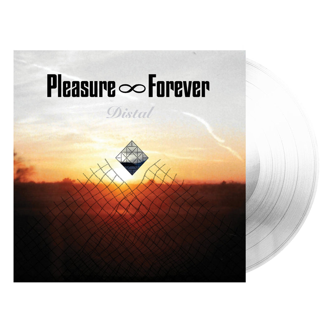 Pleasure Forever- Distal