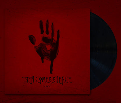 Then Comes Silence- Blood
