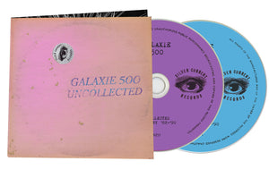 Galaxie 500- Uncollected Noise New York '88-'90