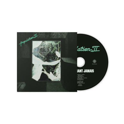 Population II- Maintenant Jamais