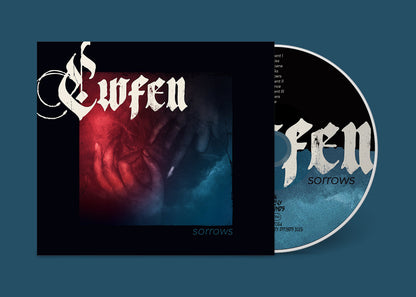 Cwfen- Sorrows