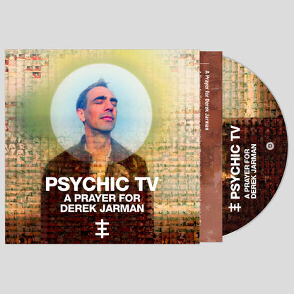 Psychic TV- A Prayer For Derek Jarman