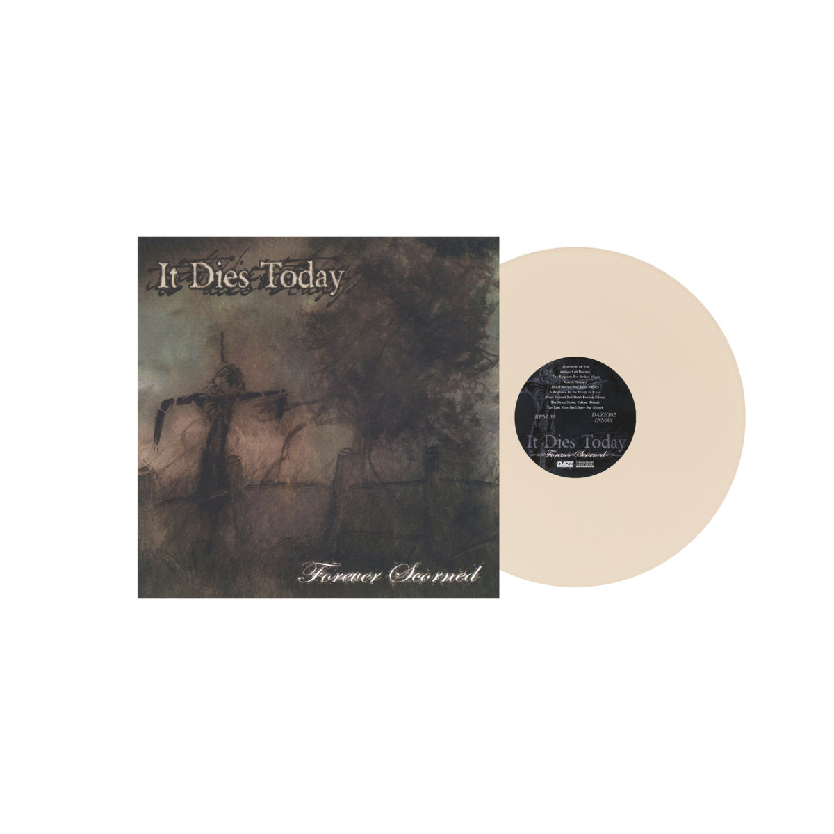 It Dies Today- Forever Scorned