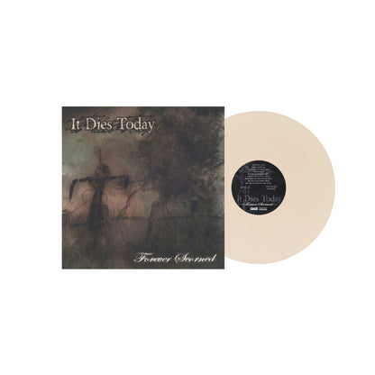 It Dies Today- Forever Scorned