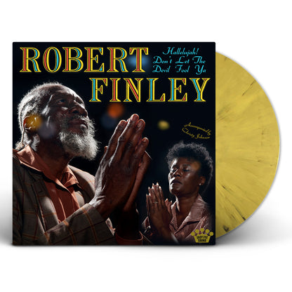 Robert Finley- Hallelujah! Don’t Let The Devil Fool Ya