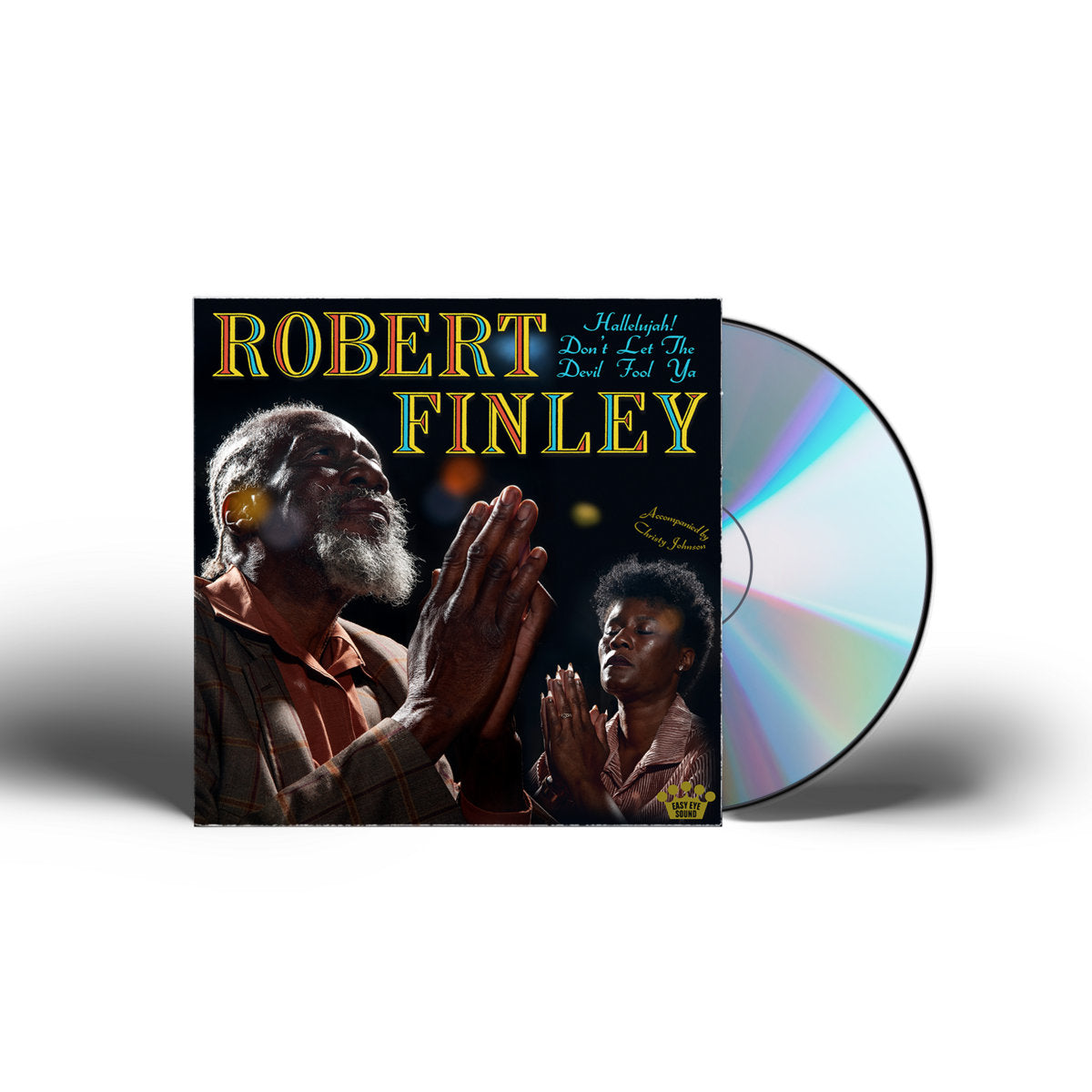 Robert Finley- Hallelujah! Don’t Let The Devil Fool Ya