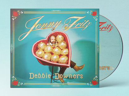 Jonny Fritz- Debbie Downers