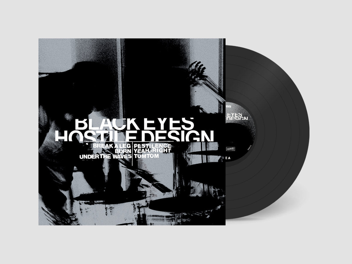 Black Eyes- Hostile Design