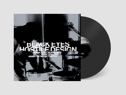 Black Eyes- Hostile Design