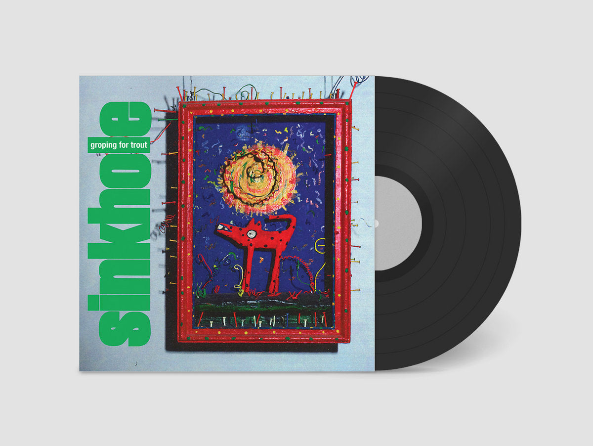 Sinkhole- Groping For Trout