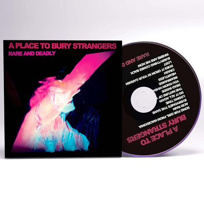 A Place To Bury Strangers- Rare And Deadly